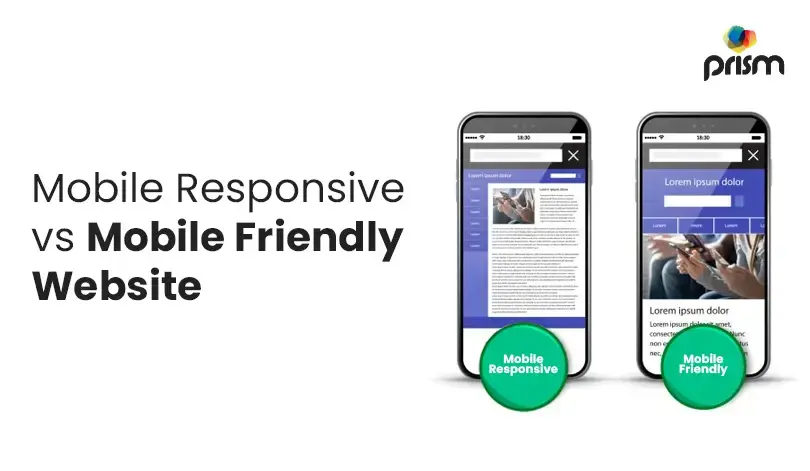 Mobile Responsive vs Mobile Friendly Website